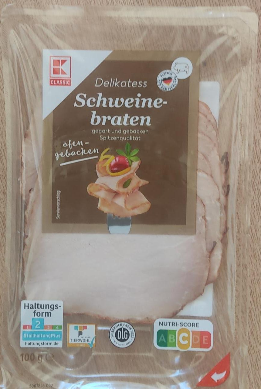 Фото - Delikatess Schweine-Braten K- classic