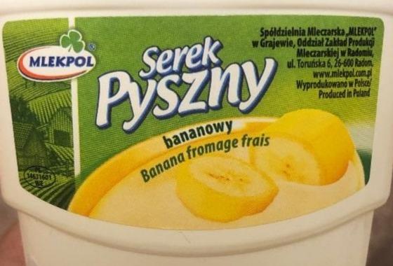 Фото - Сирок Pyszny зі смаком банану гомогенізований сир Mlekpol