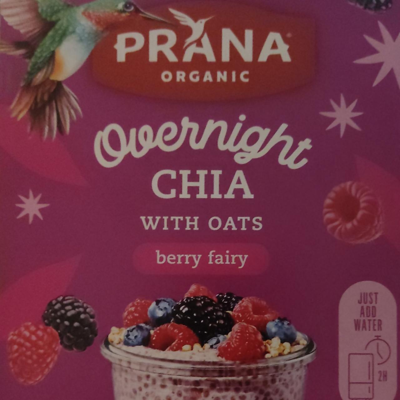 Фото - Overnight chia with oats berry fairy Prana organic